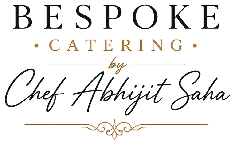 Bespoke Catering by Chef Abhijit Saha